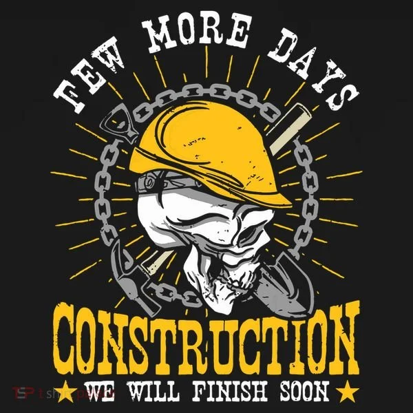 Construction Workers Few More Days Construction Ornament
