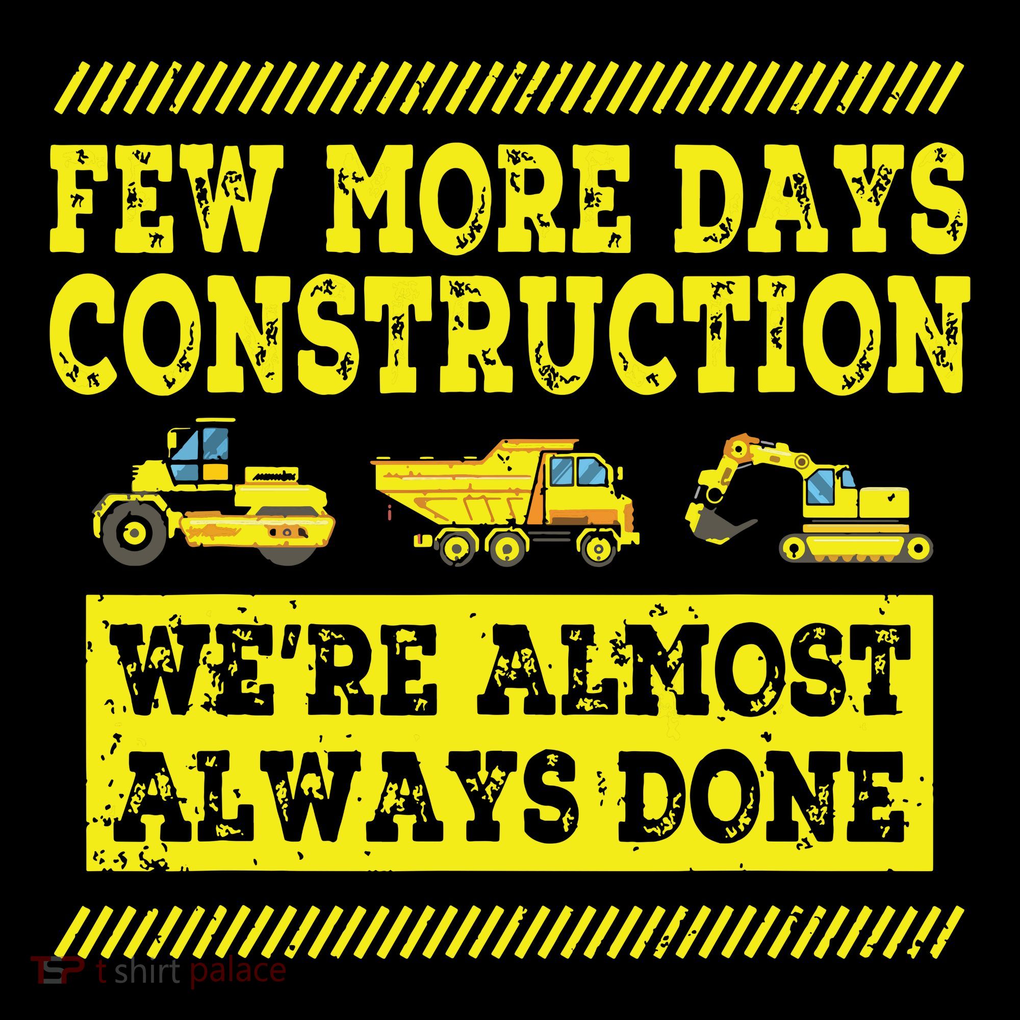 Construction Workers Few More Days Construction Company Backpack