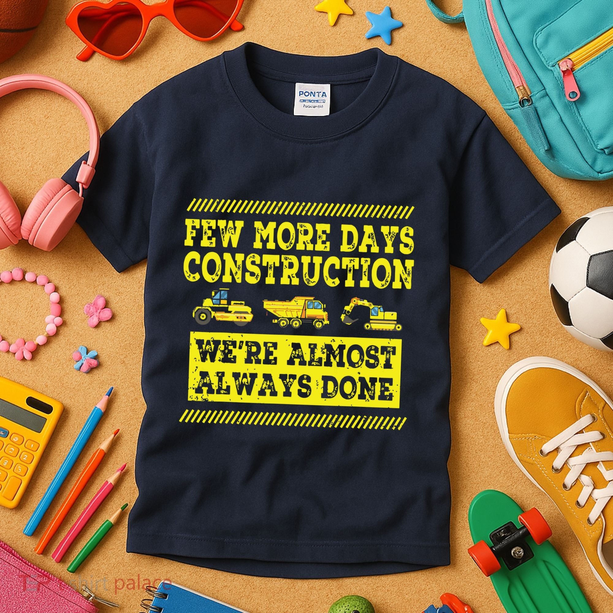 Construction Workers Few More Days Construction Company Kids T-Shirt