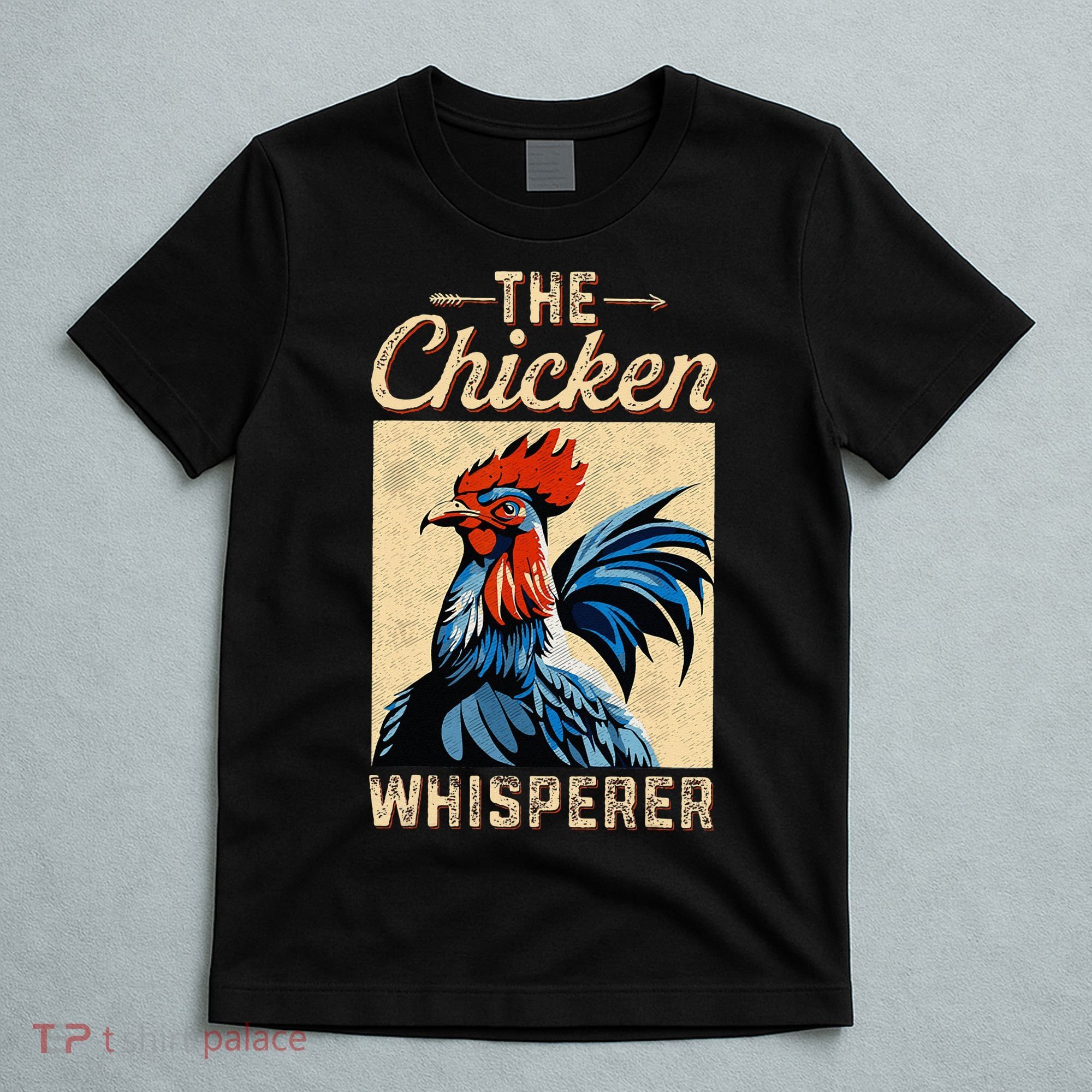 Chicken Whisperer Funny Vintage Chicken Portrait Farming Hen T-Shirt