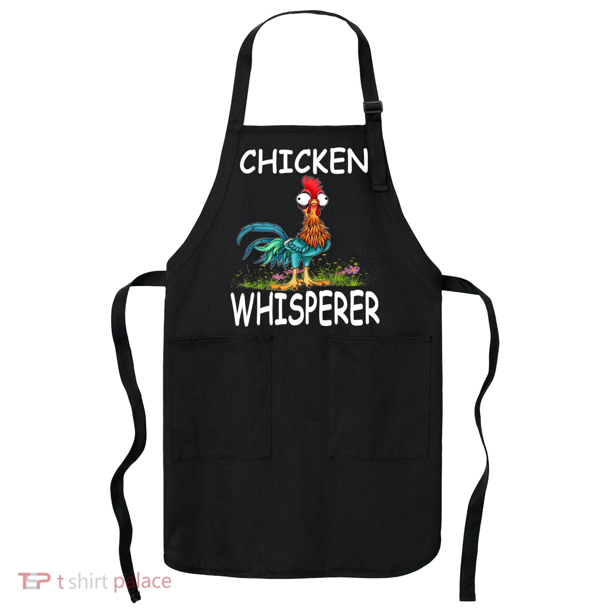 Chicken Whisperer Funny Chicken Tee For Farmers Apron