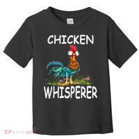 Chicken Whisperer Funny Chicken Tee For Farmers Toddler T-Shirt thumb 0
