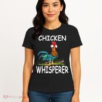 Chicken Whisperer Funny Chicken Tee For Farmers Women's T-Shirt thumb 4