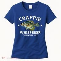 Crappie Whisperer Fresh Water Dept Funny Love Fishing Gift Women's T-Shirt thumb 0