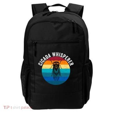 Cicada Whisperer Funny Cicada Nature Lover Cicada Emergence Bug Enthusiast Backpack