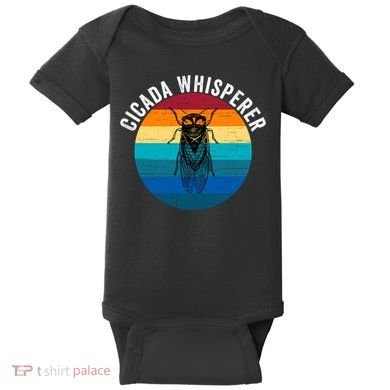 Cicada Whisperer Funny Cicada Nature Lover Cicada Emergence Bug Enthusiast Baby Bodysuit
