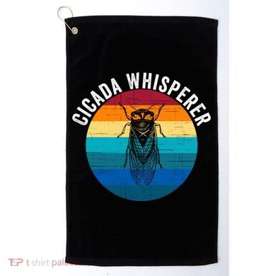 Cicada Whisperer Funny Cicada Nature Lover Cicada Emergence Bug Enthusiast Golf Towel