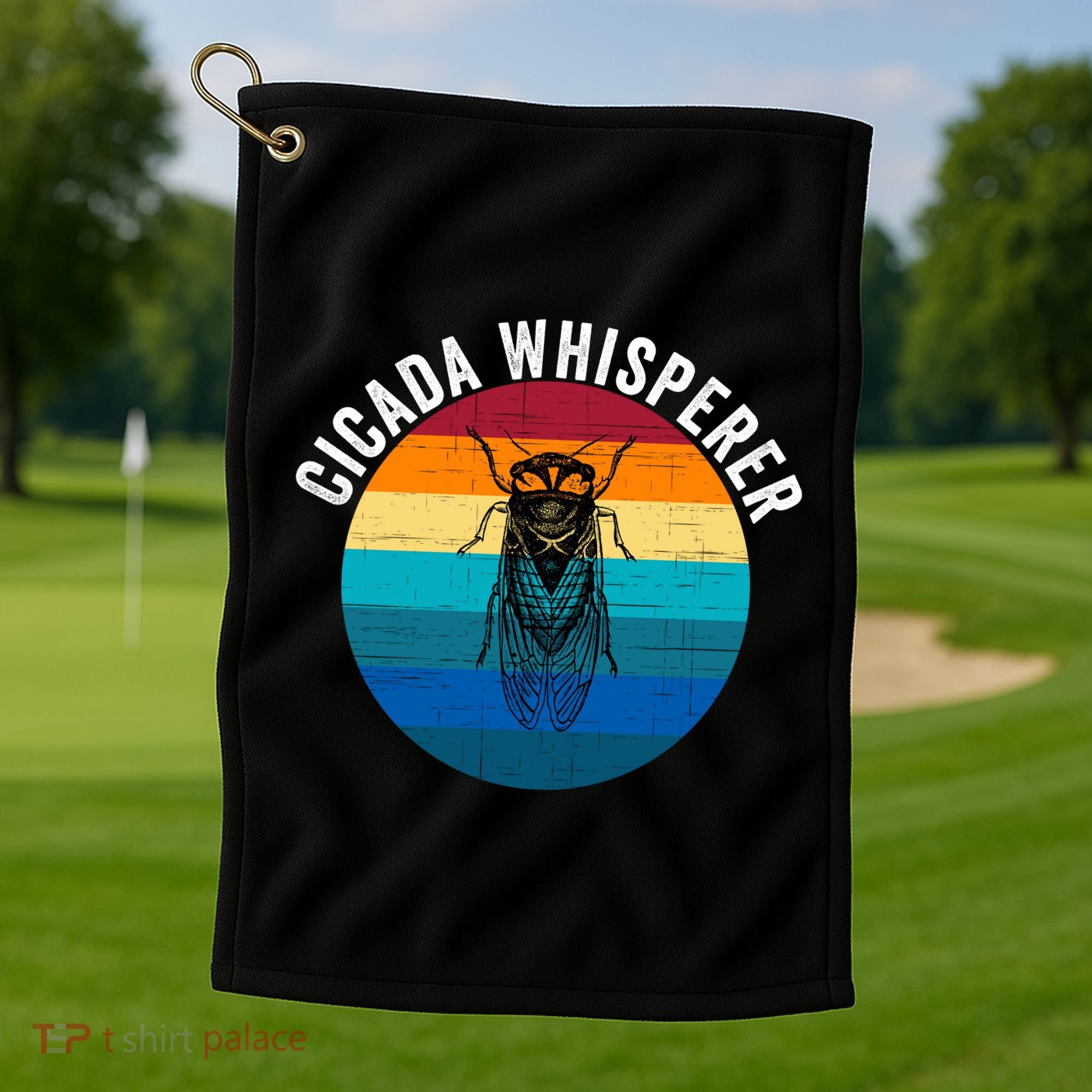 Cicada Whisperer Funny Cicada Nature Lover Cicada Emergence Bug Enthusiast Golf Towel