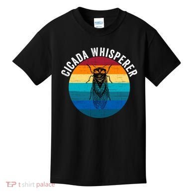 Cicada Whisperer Funny Cicada Nature Lover Cicada Emergence Bug Enthusiast Kids T-Shirt