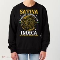 Cannabis Weed Fun Sativa To Change The Things I Can Indica Women's Sweatshirt thumb 0