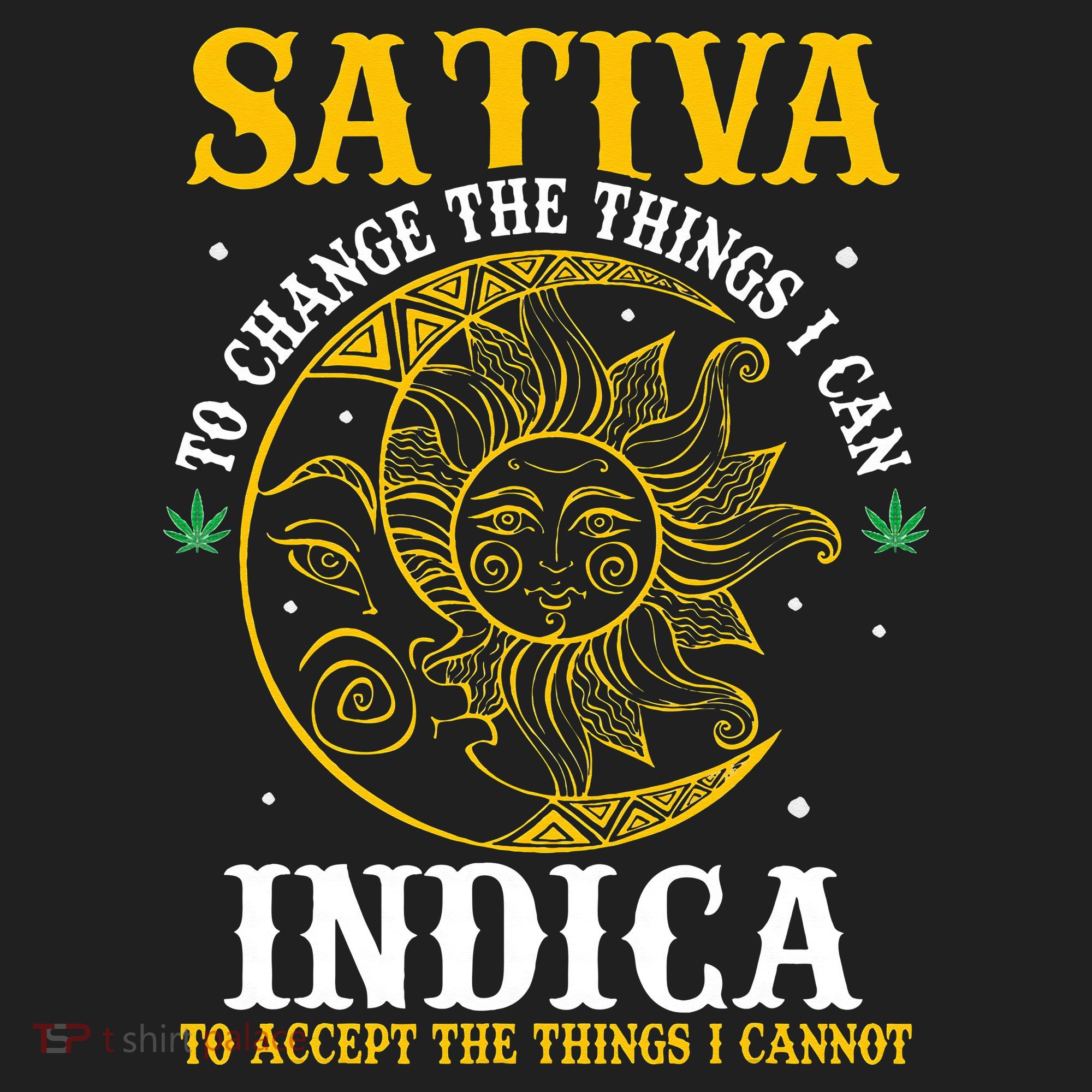 Cannabis Weed Fun Sativa To Change The Things I Can Indica Women's Sweatshirt
