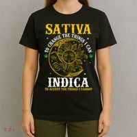 Cannabis Weed Fun Sativa To Change The Things I Can Indica T-Shirt thumb 4