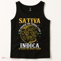 Cannabis Weed Fun Sativa To Change The Things I Can Indica Tank Top thumb 2