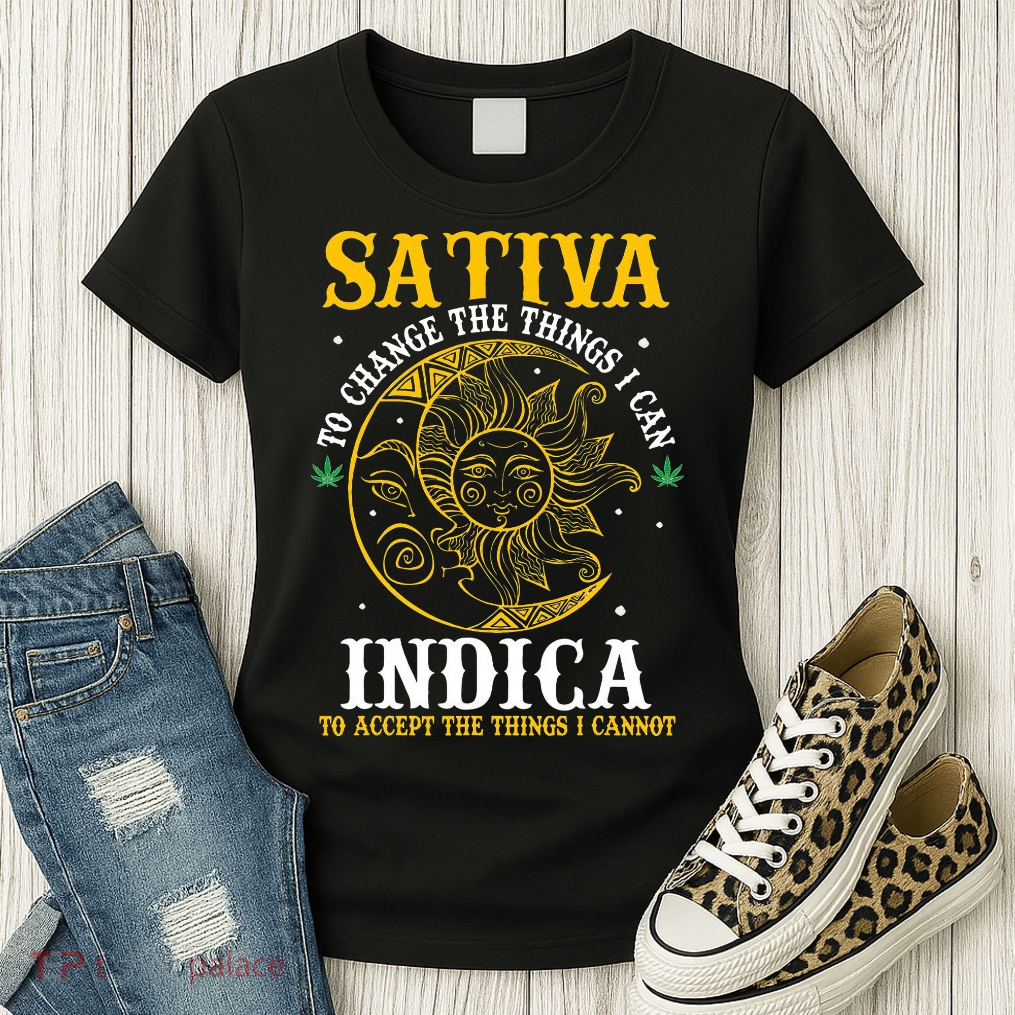 Cannabis Weed Fun Sativa To Change The Things I Can Indica Women's T-Shirt