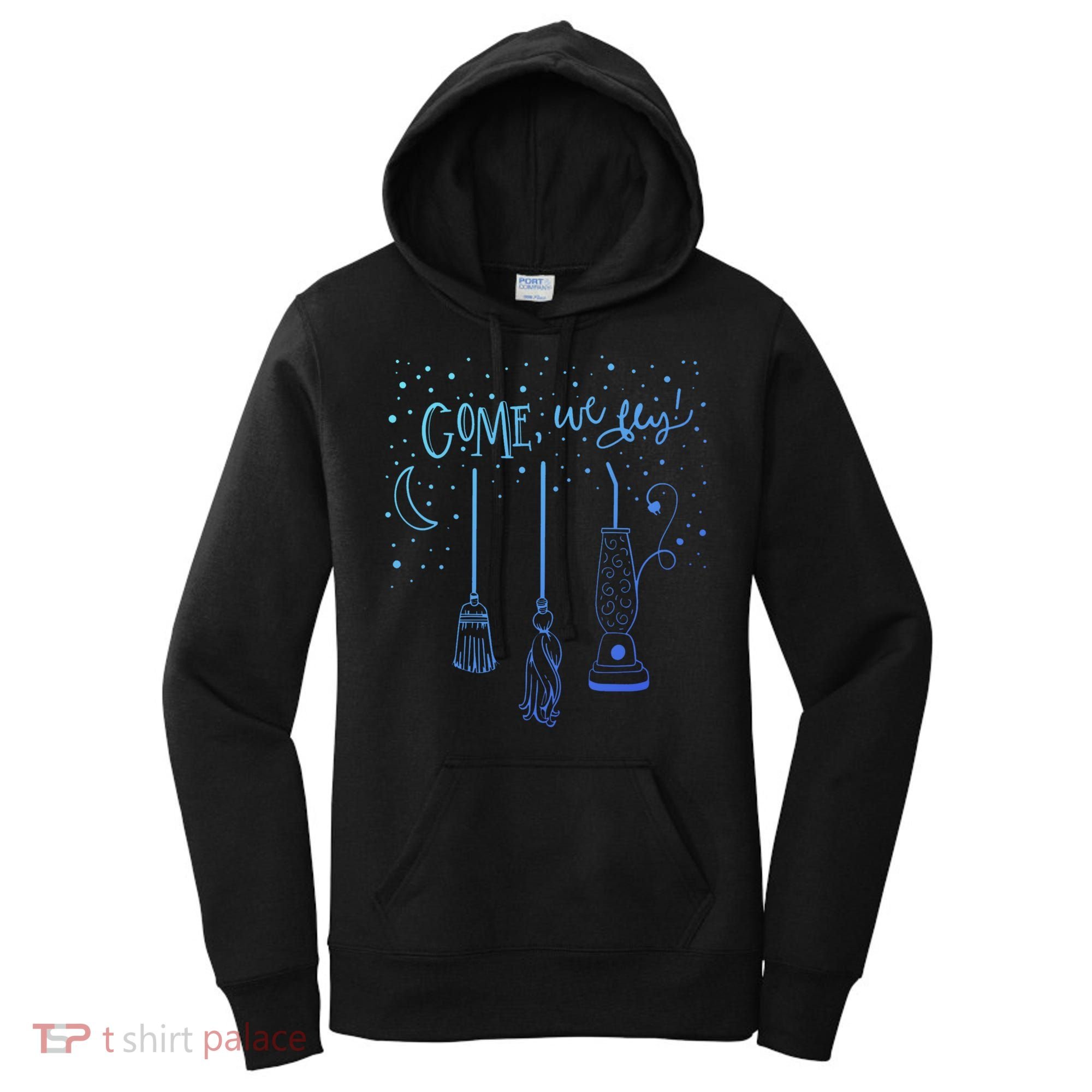 Come We Fly Halloween Hocus Fall Party Cute Gift Women's Hoodie