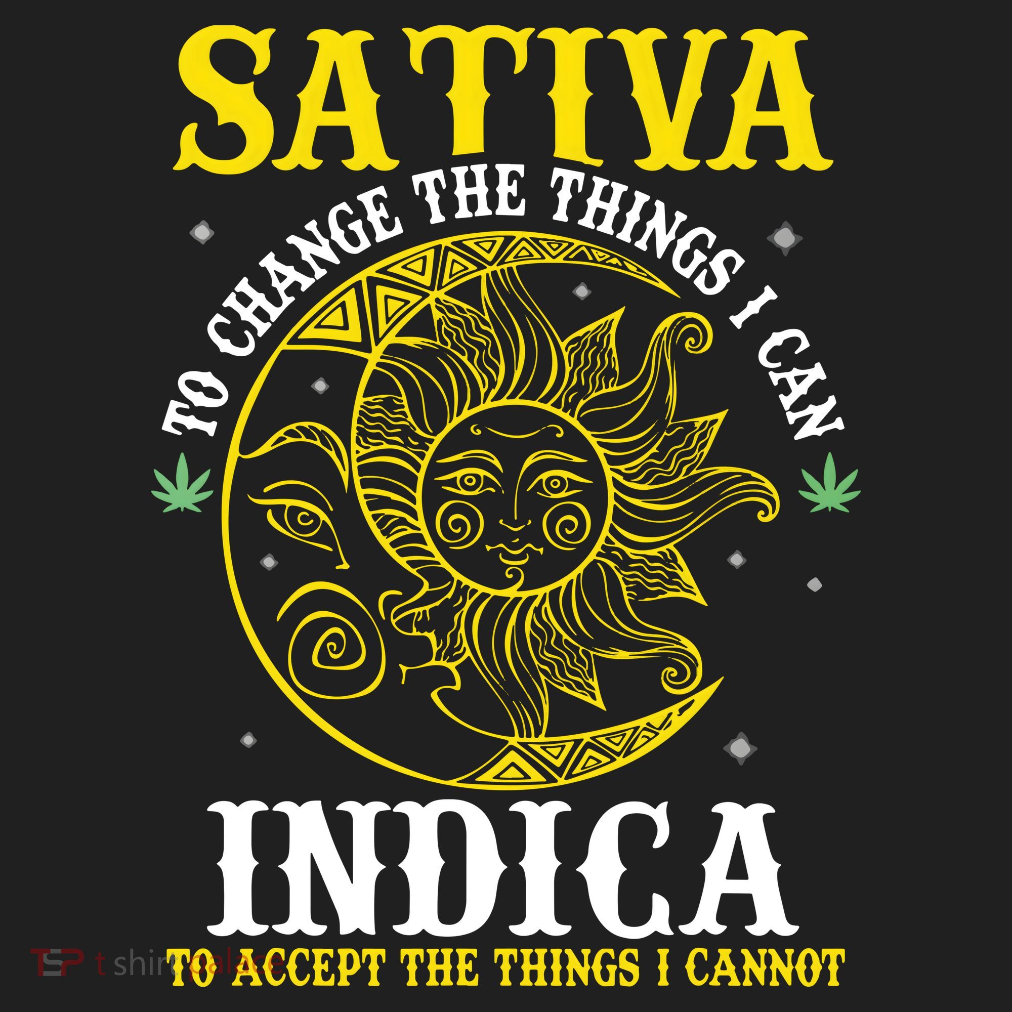 Cannabis Weed Fun Sativa To Change The Things I Can Indica Tumbler