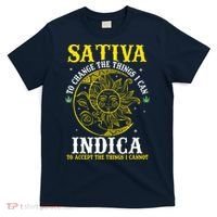 Cannabis Weed Fun Sativa To Change The Things I Can Indica T-Shirt thumb 0