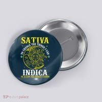 Cannabis Weed Fun Sativa To Change The Things I Can Indica Button thumb 0