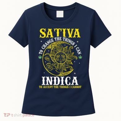 Cannabis Weed Fun Sativa To Change The Things I Can Indica Women's T-Shirt