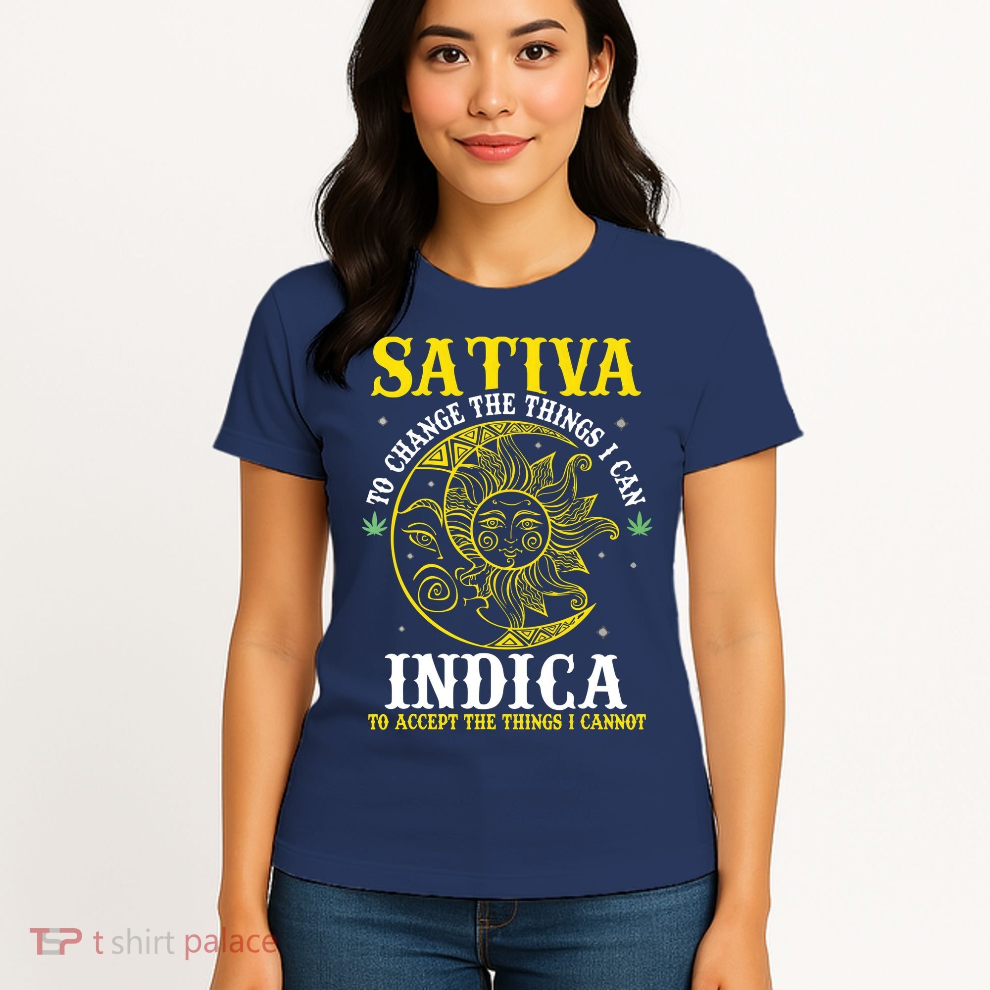 Cannabis Weed Fun Sativa To Change The Things I Can Indica Women's T-Shirt