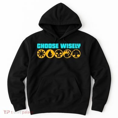 Choose Wisely Gamer Mana Symbols Gathering Magic Hoodie
