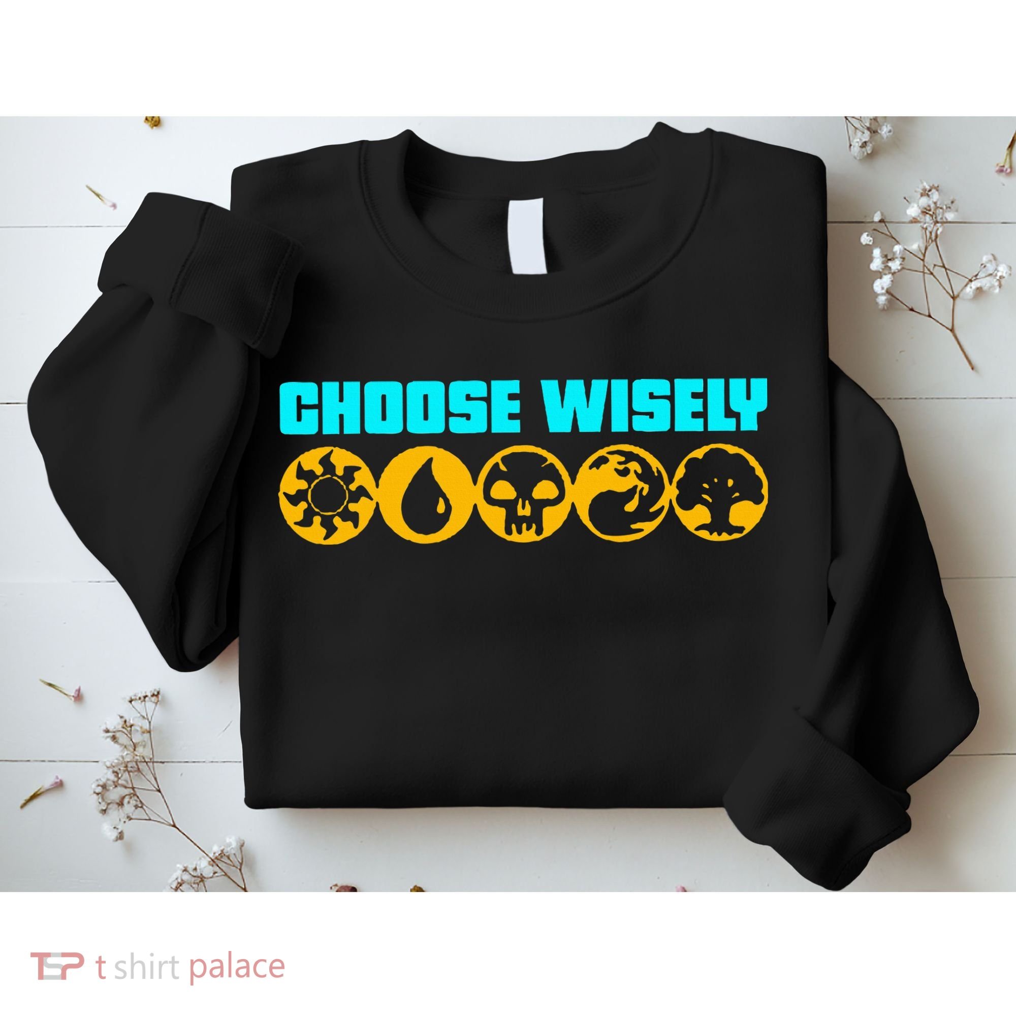 Choose Wisely Gamer Mana Symbols Gathering Magic Sweatshirt