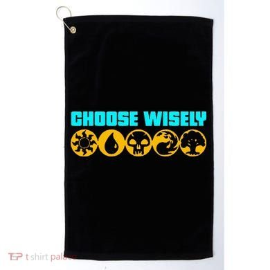 Choose Wisely Gamer Mana Symbols Gathering Magic Golf Towel