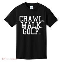 Crawl Walk Golf Funny Sports Golfing Golfer Kids T-Shirt thumb 0