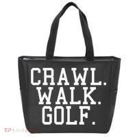 Crawl Walk Golf Funny Sports Golfing Golfer Tote Bag thumb 0