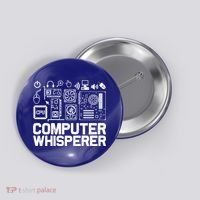 Computer Whisperer Gift It Nerds Geek Great Gift Button thumb 0