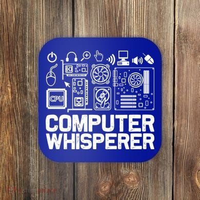 Computer Whisperer Gift It Nerds Geek Great Gift Coaster