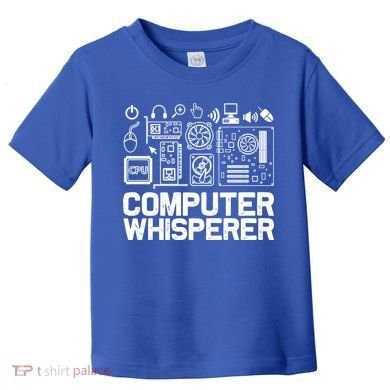 Computer Whisperer Gift It Nerds Geek Great Gift Toddler T-Shirt