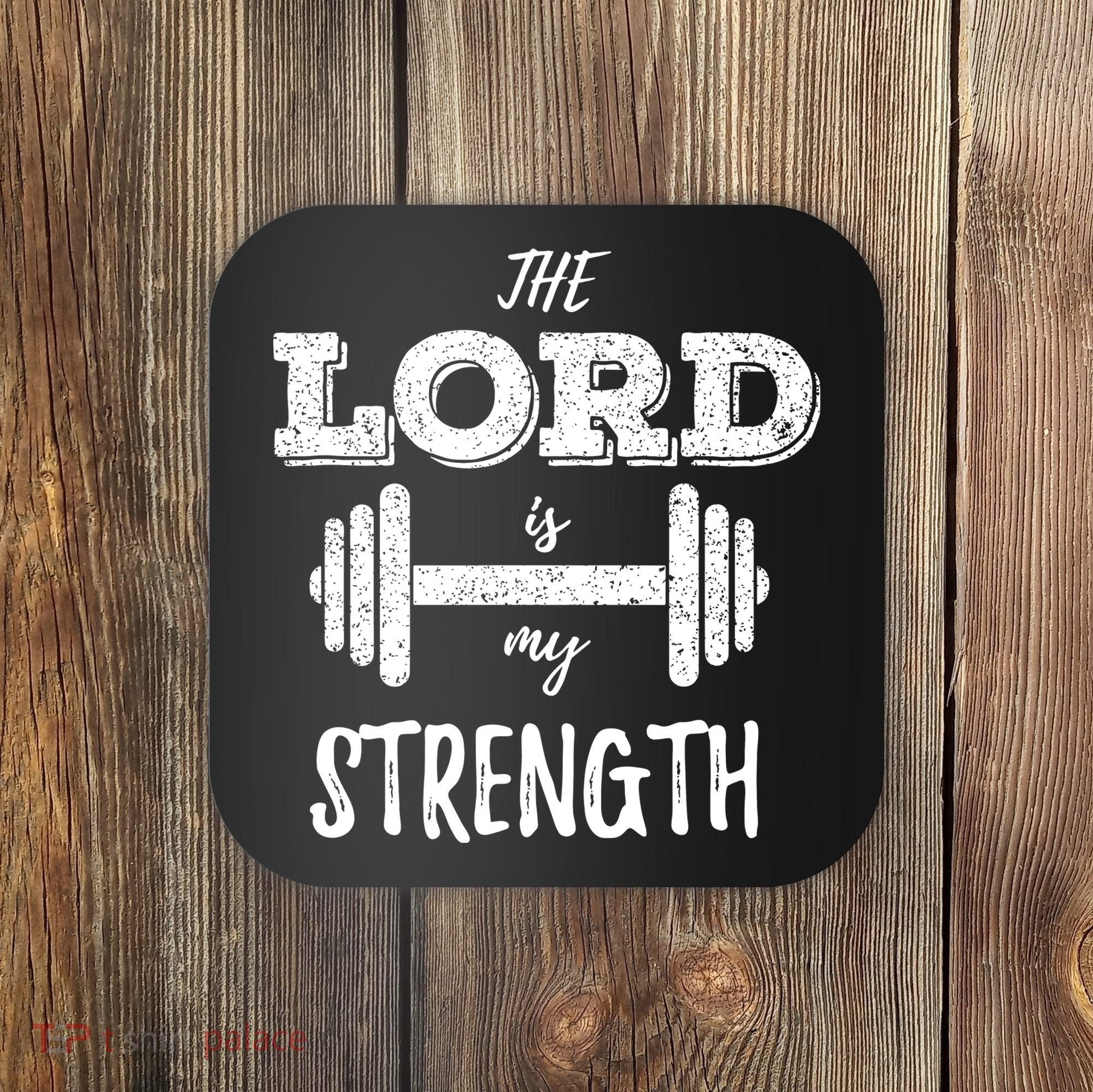 Christian Workout Gym Lord Is My Strength Coaster