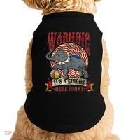 Carnival Warning Its A Circus Here Today Elephant Circus Doggie Tank thumb 0