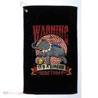 Carnival Warning Its A Circus Here Today Elephant Circus Golf Towel thumb 0