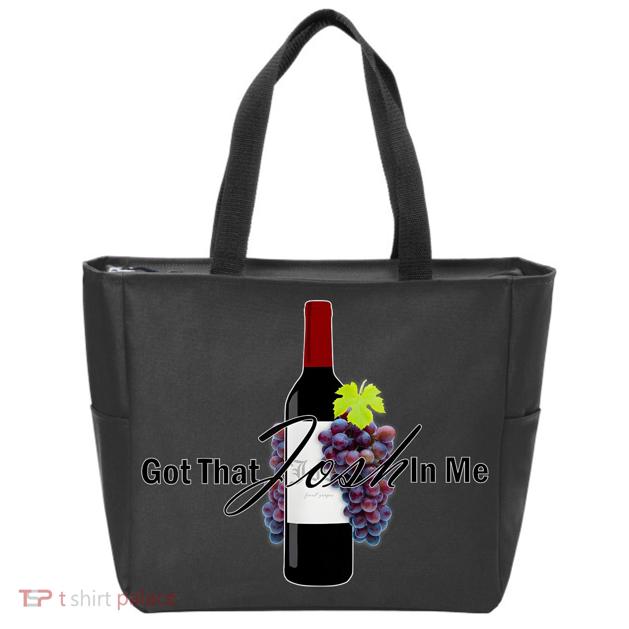 Classy Wine In Me Got That Josh In Me Funny Tote Bag