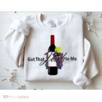 Classy Wine In Me Got That Josh In Me Funny Sweatshirt thumb 2