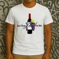 Classy Wine In Me Got That Josh In Me Funny T-Shirt thumb 3