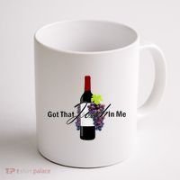 Classy Wine In Me Got That Josh In Me Funny Coffee Mug thumb 1