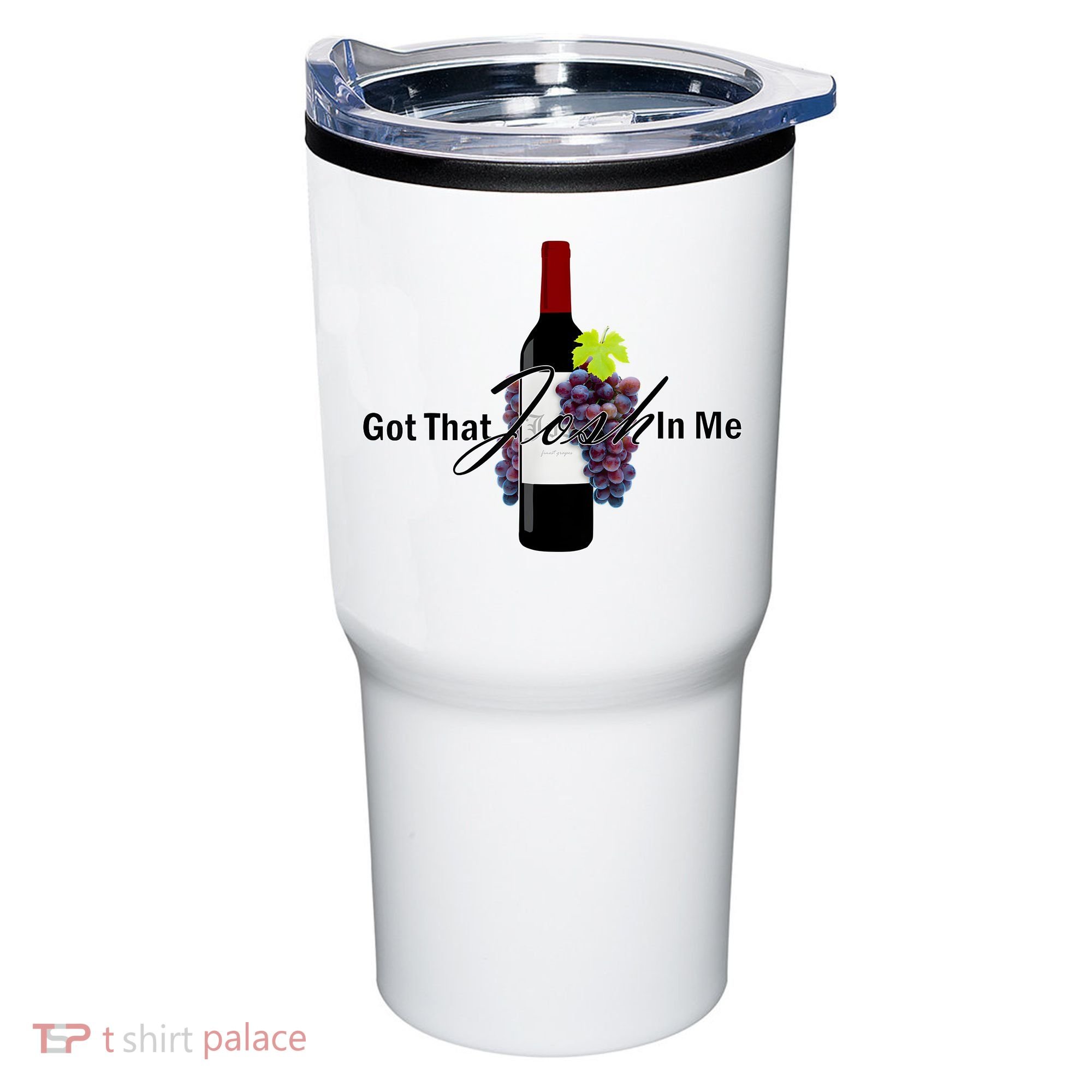 Classy Wine In Me Got That Josh In Me Funny Tumbler