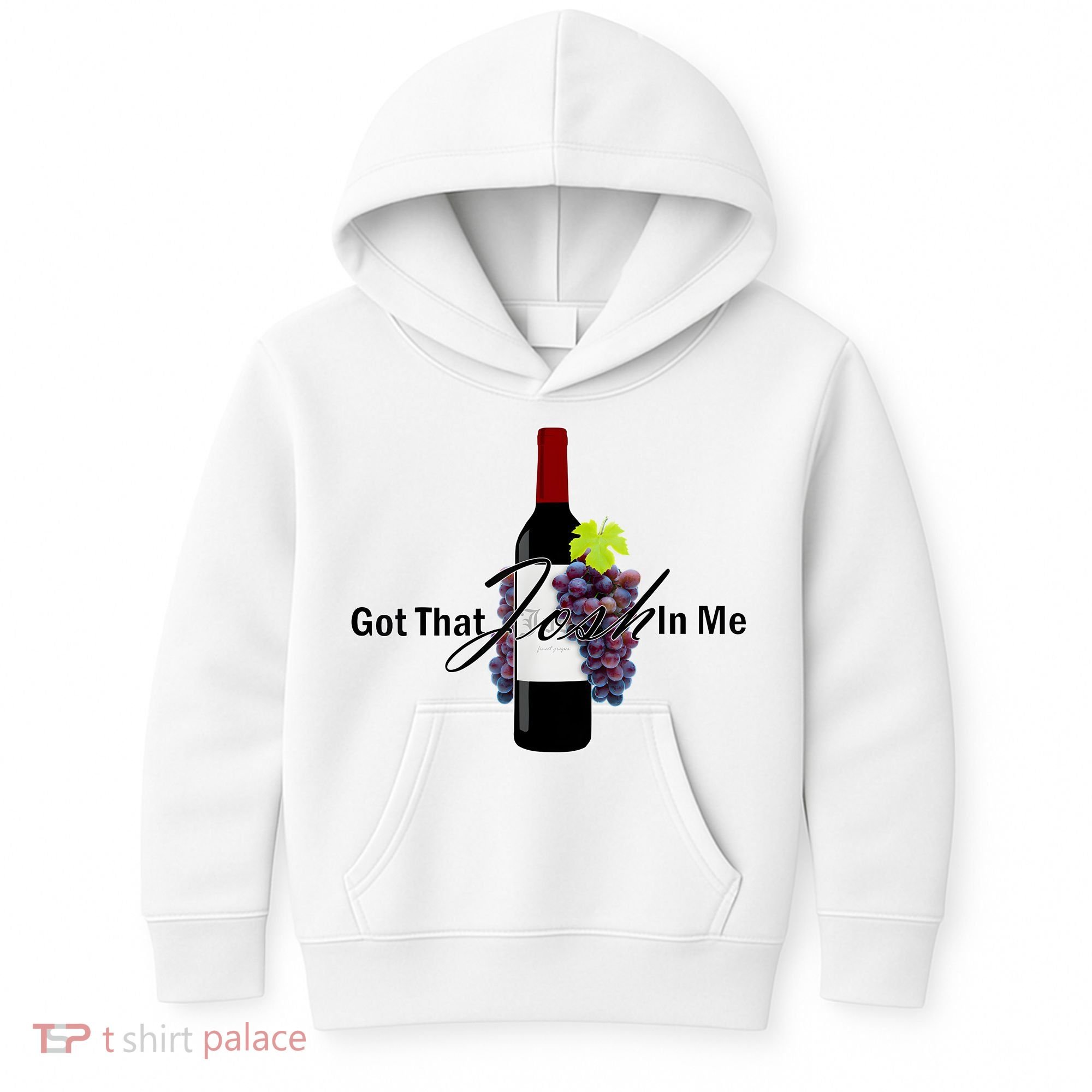 Classy Wine In Me Got That Josh In Me Funny Kids Hoodie