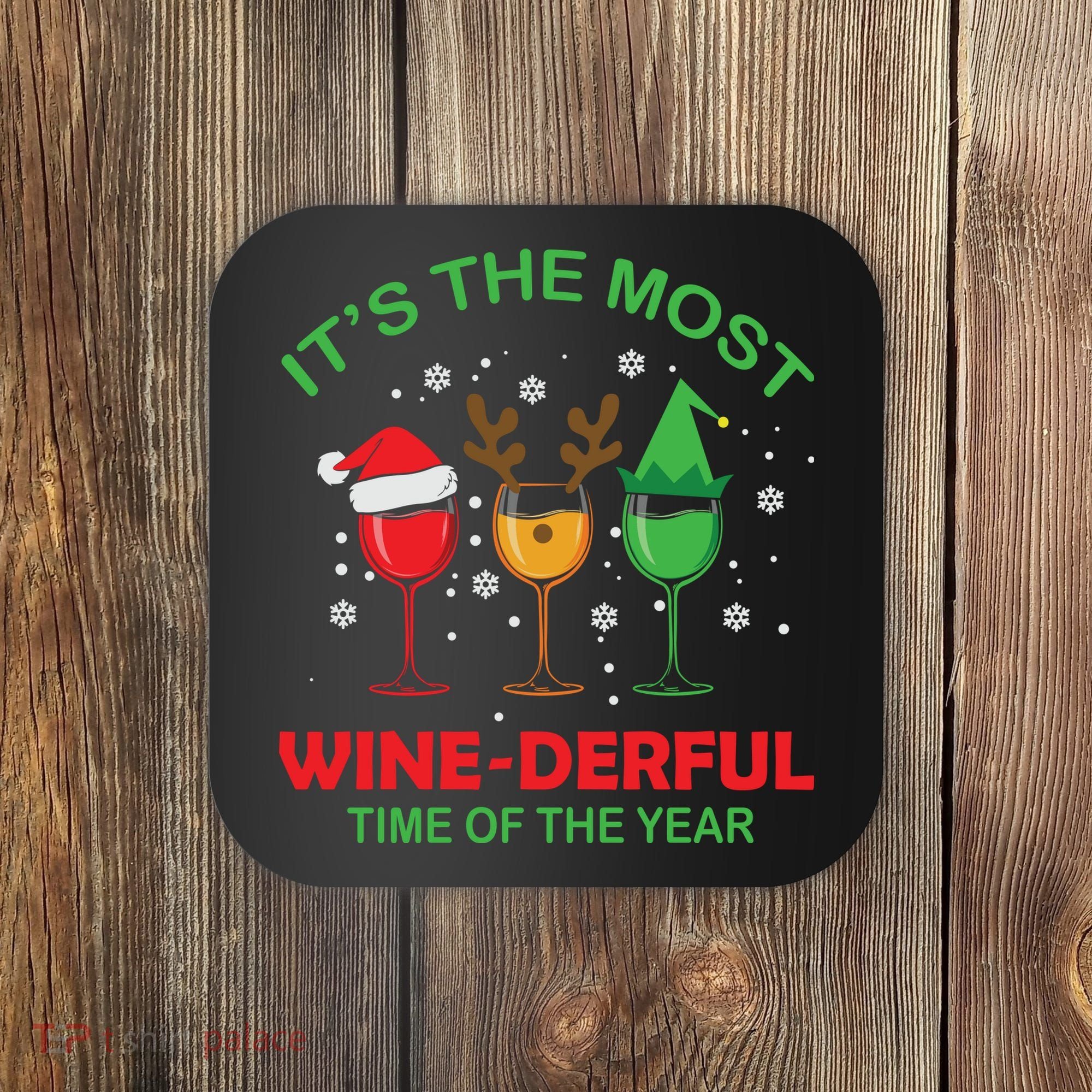 Christmas Wine It's The Most Wine Derful Xmas Coaster