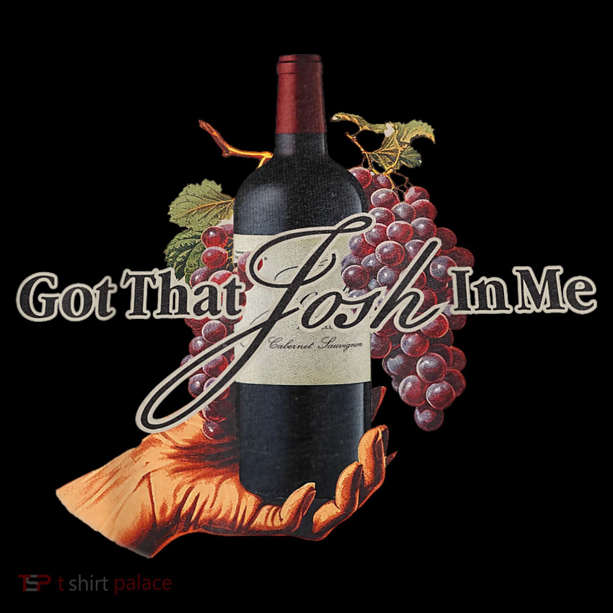 Classy Wine In Me Got That Josh In Me Funny Women's Hoodie