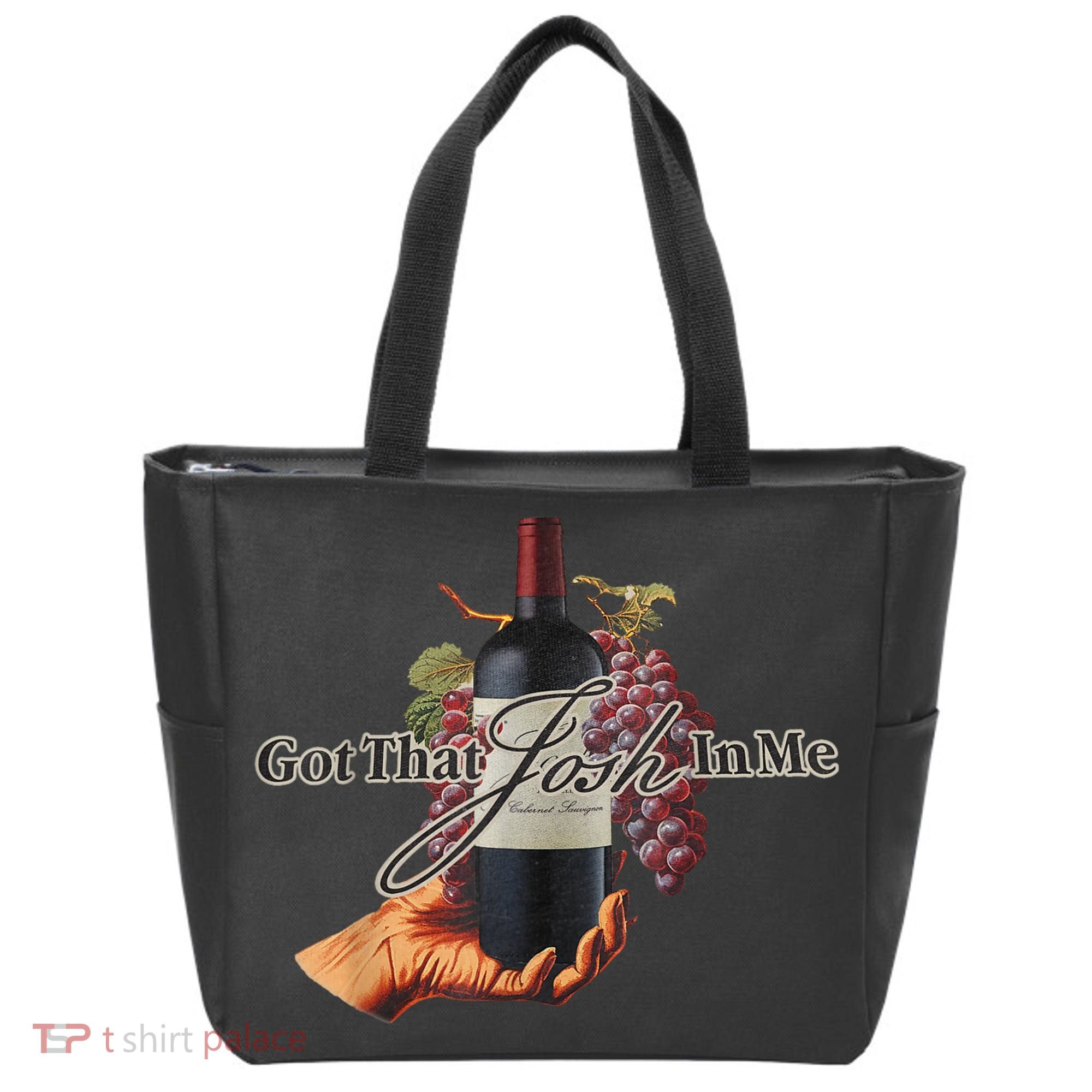 Classy Wine In Me Got That Josh In Me Funny Tote Bag
