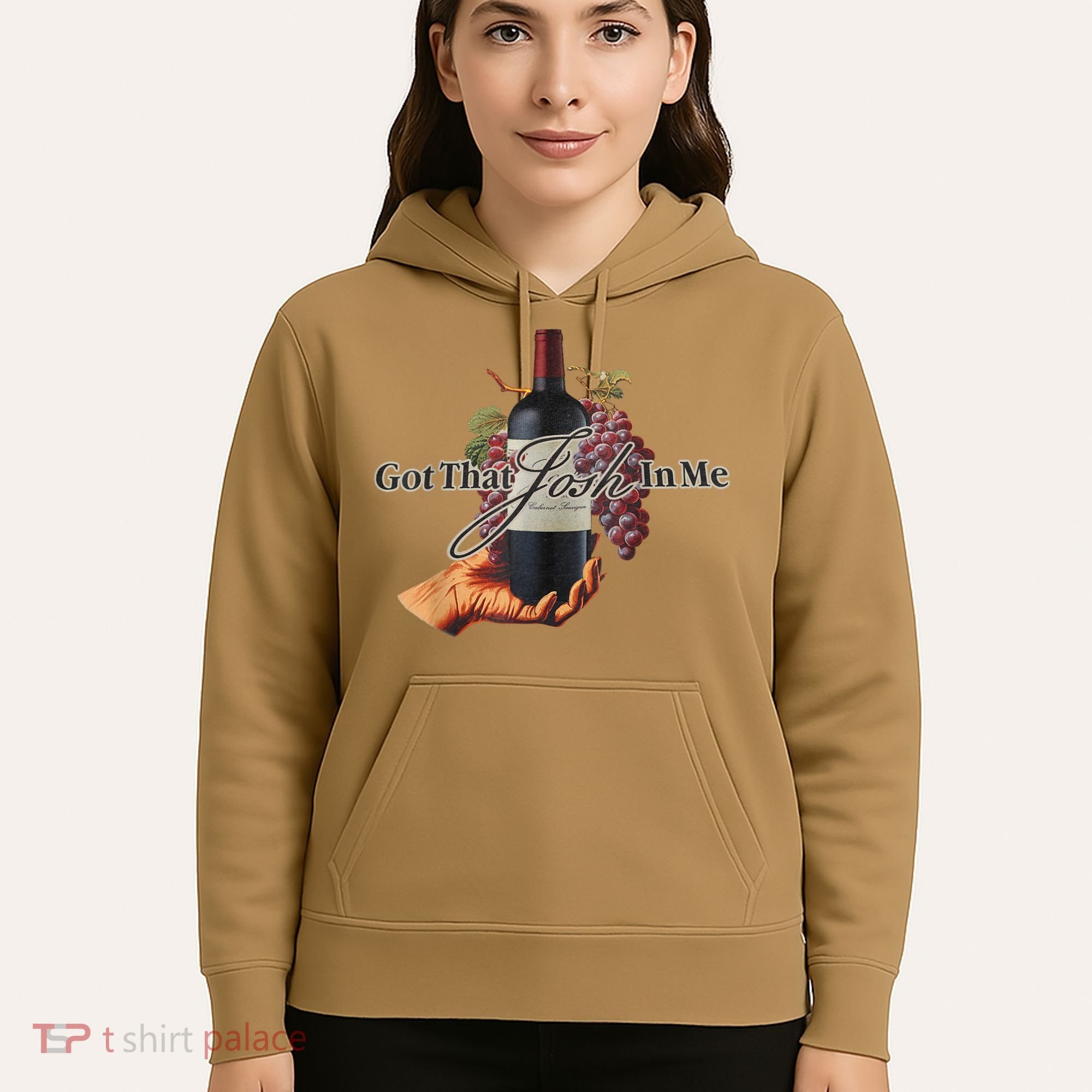 Classy Wine In Me Got That Josh In Me Funny Hoodie
