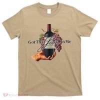 Classy Wine In Me Got That Josh In Me Funny T-Shirt thumb 0
