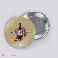 Classy Wine In Me Got That Josh In Me Funny Button thumb 0