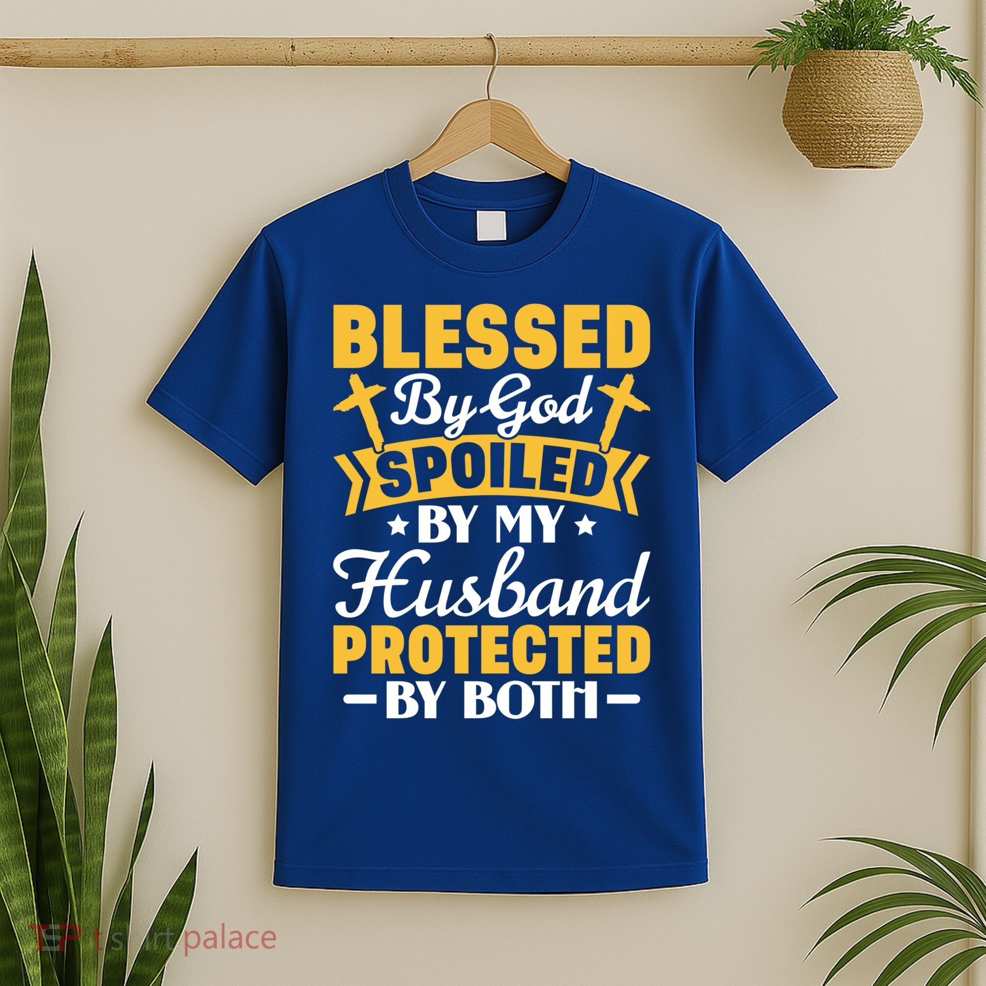 Christian Wife Jesus Blessed By God Spoiled By My Husband Gift T-Shirt