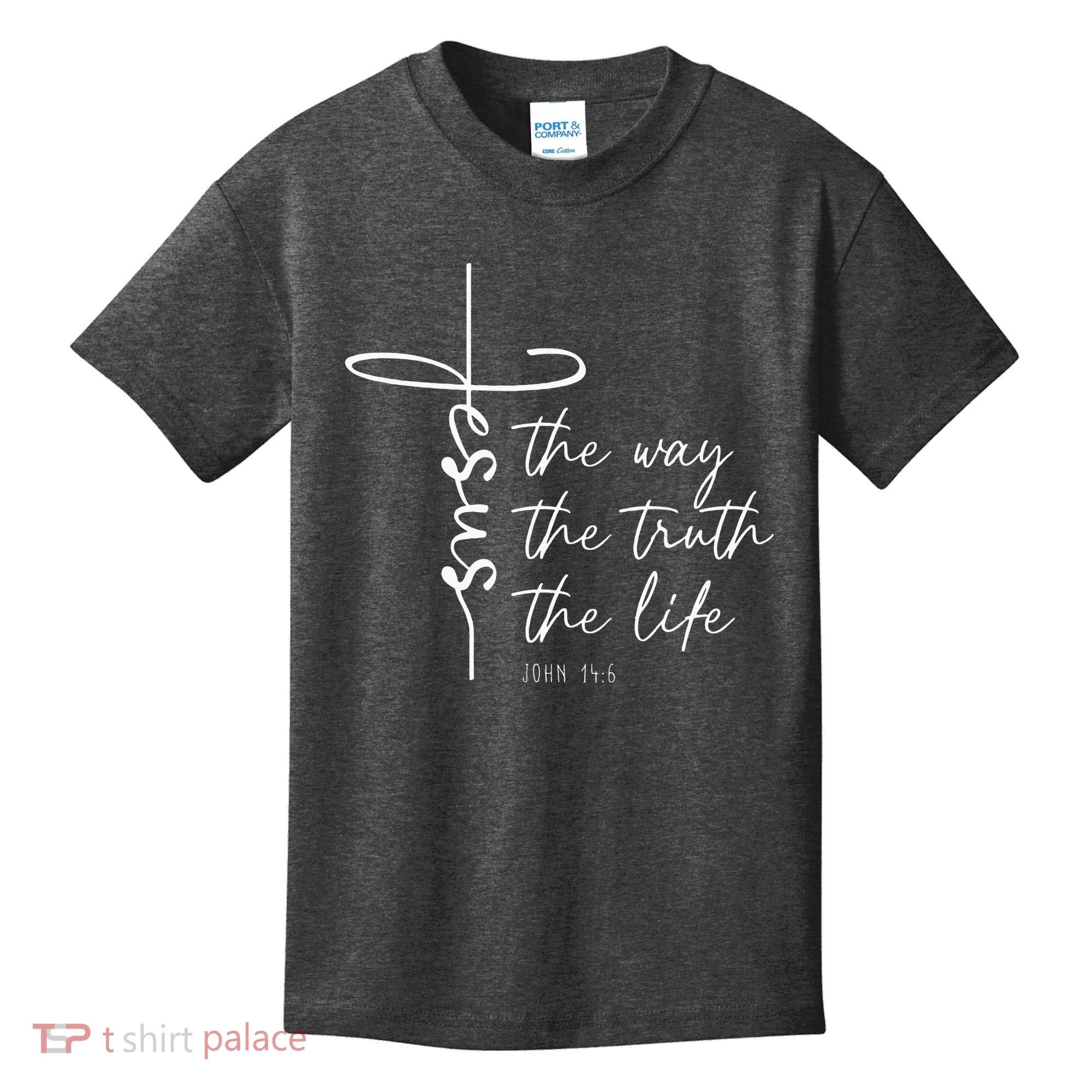 Christian Worship Jesus The Way Truth Life Kids T-Shirt