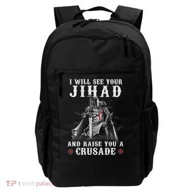 Christian Warrior Knight Templar Raise You A Crusader  Backpack